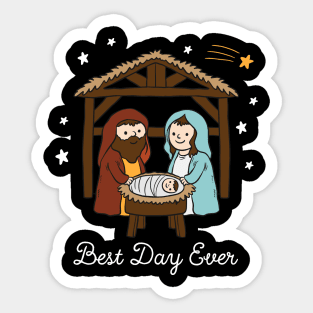 Best Day Ever Jesus Birth Sticker